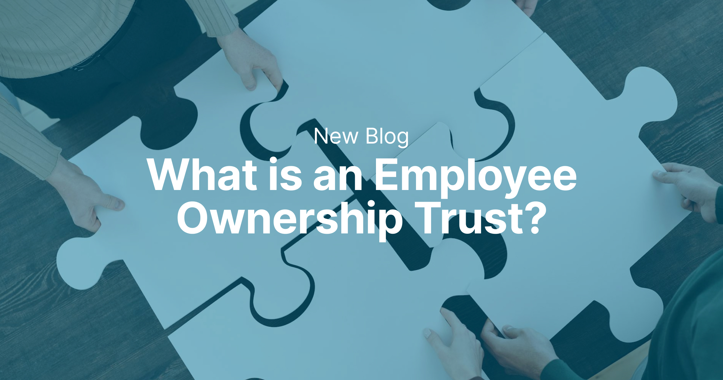 What is an Employee Ownership Trust?